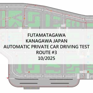 JAPAN DRIVING TEST ROUTE GUIDE 2025/10 - FUTAMATAGAWA ROUTE #3 AUTOMATIC PRIVATE CAR